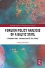 Cover: Foreign Policy Analysis of a Baltic State - Routledge