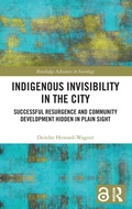 Cover: Indigenous Invisibility in the City - Routledge