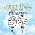 Cover: Letters to Heaven - Archway Publishing