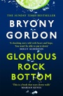 Cover: Glorious Rock Bottom - Headline Book Publishing
