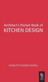 Enlarge image Cover: Architect's Pocket Book of Kitchen Design - Routledge