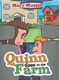 Cover: Quinn Goes to the Farm - LIFERICH