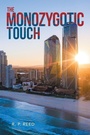 Cover: The Monozygotic Touch - Xlibris NZ
