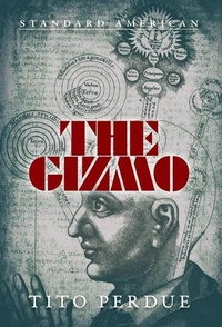 Enlarge image Cover: The Gizmo - Standard American Publishing Company