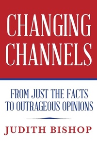 Enlarge image Cover: Changing Channels - Palmetto Publishing Group