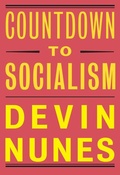 Cover: Countdown to Socialism - Encounter Books,USA