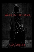 Cover: Walk In The Dark - Lulu.com