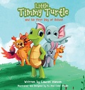 Cover: Little Timmy Turtle and his First Day of School - Lauren Hanson