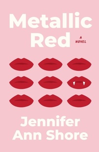 Enlarge image Cover: Metallic Red - Jennifer Ann Shore