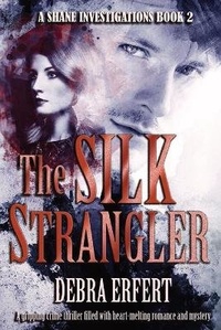 Enlarge image Cover: The Silk Strangler - Stone Horse Press, LLC