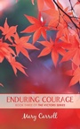 Cover: Enduring Courage - AUTHORHOUSE