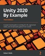 Cover: Unity 2020 By Example - Packt Publishing