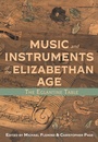Cover: Music and Instruments of the Elizabethan Age - Boydell Press