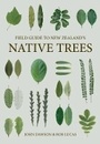 Cover: Field Guide to New Zealand Native Trees - Potton & Burton