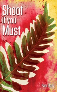 Abbildung von: Shoot if you Must - BLACK ROSE WRITING