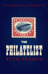 Enlarge image Cover: The Philatelist - Standard American Publishing Company