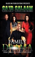 Cover: Family Drama - Sa'id Salaam Presents