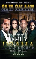 Cover: Family Drama 3 - Sa'id Salaam Presents