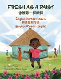 Cover: Fresh as a Daisy - English Nature Idioms (Simplified Chinese-English) - Language Lizard, LLC