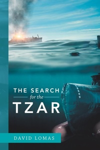 Enlarge image Cover: The Search for the Tzar - Xlibris Us