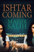Cover: Ishtar Coming - Xlibris Corporation