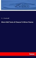 Cover: More Odd Texts of Chaucer's Minor Poems - Hansebooks