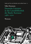Cover: Deutsche Literatur in der Laienbibliothek der Basler Kartause 1480-1520 - Waxmann Verlag GmbH