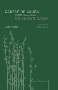 Cover: Carece de causa / No Known Cause - Rialta Ediciones