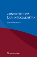 Cover: Constitutional Law in Kazakhstan - Kluwer Law International