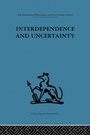 Bild: Interdependence and Uncertainty - Routledge
