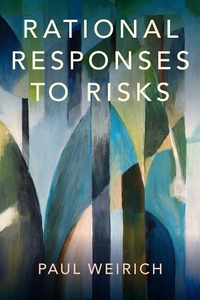 Abbildung von: Rational Responses to Risks - OUP eBook