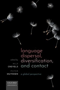 Abbildung von: Language Dispersal, Diversification, and Contact - OUP eBook