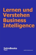 Cover: Lernen und Verstehen Business Intelligence - IntroBooks