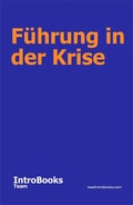 Cover: F&uuml;hrung in der Krise - IntroBooks