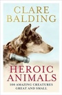 Cover: Heroic Animals - John Murray