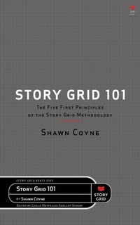 Enlarge image Cover: Story Grid 101 - Story Grid Publishing LLC