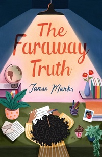 Abbildung von: The Faraway Truth - Chicken House Ltd