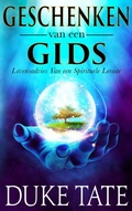 Cover: Geschenken van een gids: Levensadvies Van een spirituele leraar (Mijn Grote Reis, #1) - Pearl Press LLC