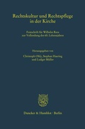 Cover: Rechtskultur und Rechtspflege in der Kirche. - Duncker & Humblot