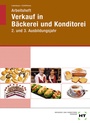 Cover: Arbeitsheft Verkauf in Bäckerei und Konditorei - Verlag Handwerk und Technik