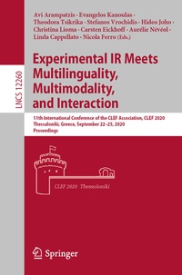 Enlarge image Cover: Experimental IR Meets Multilinguality, Multimodality, and Interaction - Springer