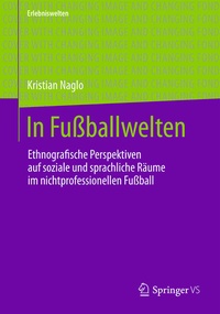 Abbildung von: In Fußballwelten - Springer VS