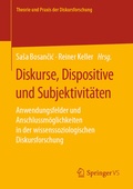 Cover: Diskurse, Dispositive und Subjektivit&auml;ten - Springer VS