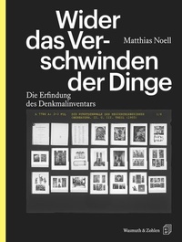 Abbildung von: Wider das Verschwinden der Dinge - Wasmuth Verlag GmbH