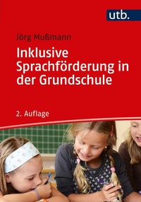 Bild: Inklusive Sprachförderung in der Grundschule - UTB