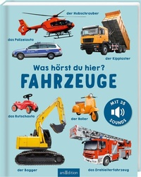 Abbildung von: Was hörst du hier? - Fahrzeuge - arsEdition