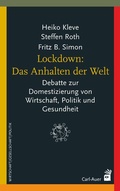 Cover: Lockdown: Das Anhalten der Welt - Carl-Auer Verlag