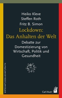 Abbildung von: Lockdown: Das Anhalten der Welt - Carl-Auer Verlag