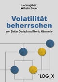 Cover: Volatilit&auml;t beherrschen - LOG_X
