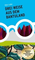 Cover: Drei Weise aus dem Bantuland - austernbank